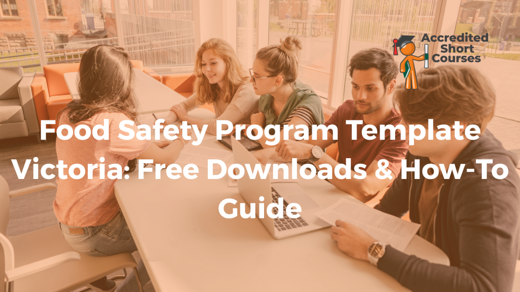 Food Safety Program Template Victoria Free Downloads How To Guide