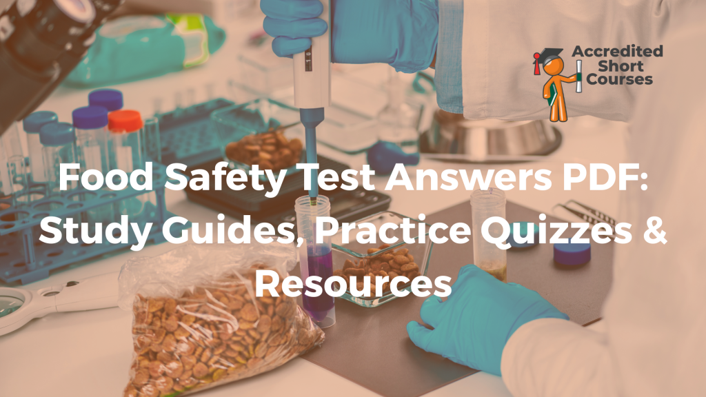 Food Safety Test Answers PDF Study Guides Practice Quizzes Resources